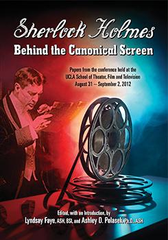 Sherlock Holmes: Behind the Canonical Screen cover